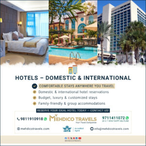 Hotels Domestic & International MEHDICO TRAVELS